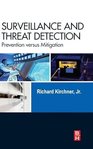 Cover of Surveillance and Threat Detection