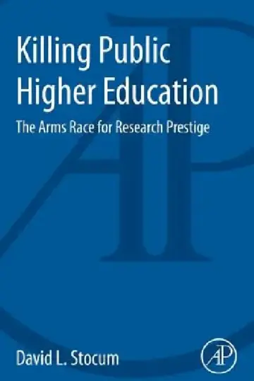Cover of Killing Public Higher Education