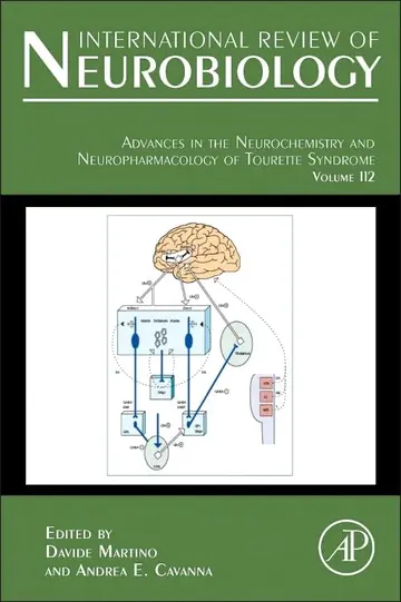 Cover of Advances in the Neurochemistry and Neuropharmacology of Tourette Syndrome