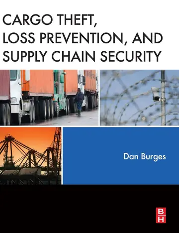 Cover of Cargo Theft, Loss Prevention, and Supply Chain Security