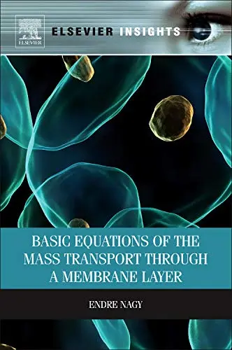 Cover of Basic Equations of the Mass Transport through a Membrane Layer