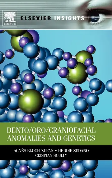 Cover of Dento/Oro/Craniofacial Anomalies and Genetics