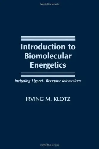 Cover of Introduction to Biomolecular Energetics