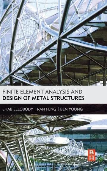 Cover of Finite Element Analysis and Design of Metal Structures