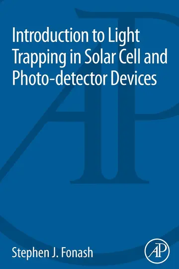 Cover of Introduction to Light Trapping in Solar Cell and Photo-detector Devices
