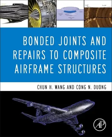 Cover of Bonded Joints and Repairs to Composite Airframe Structures