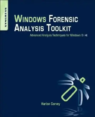 Cover of Windows Forensic Analysis Toolkit