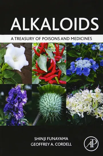 Cover of Alkaloids A Treasury of Poisons and Medicines