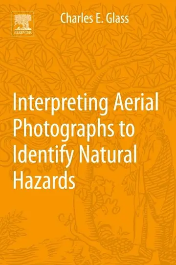 Cover of Interpreting Aerial Photographs to Identify Natural Hazards