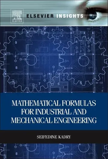 Cover of Mathematical Formulas for Industrial and Mechanical Engineering