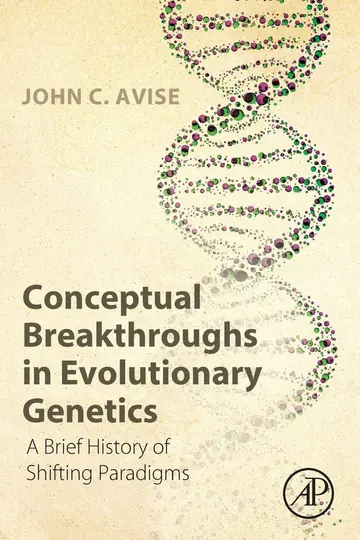Cover of Conceptual Breakthroughs in Evolutionary Genetics