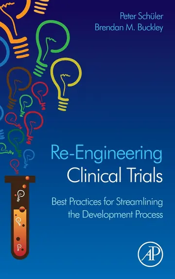 Cover of Re-engineering Clinical Trials