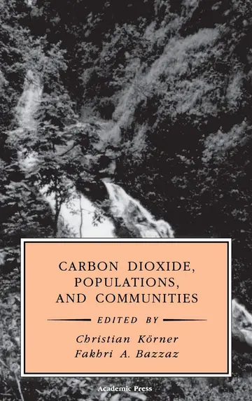 Cover of Carbon Dioxide, Populations, and Communities