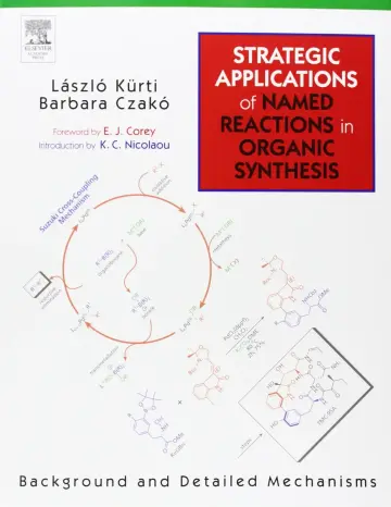Cover of Strategic Applications of Named Reactions in Organic Synthesis