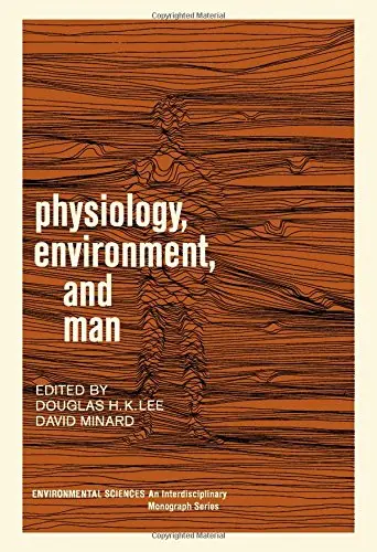 Cover of Physiology, Environment and Man