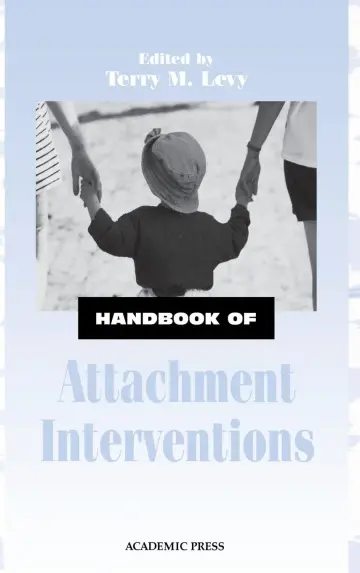 Cover of Handbook of Attachment Interventions
