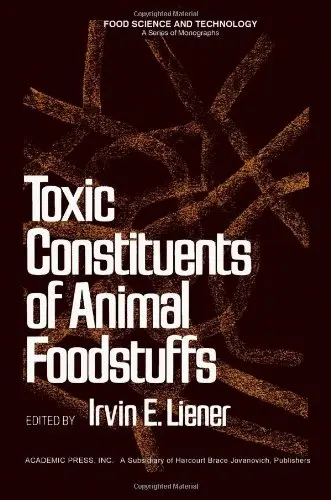 Cover of Toxic Constituents of Animal Foodstuffs