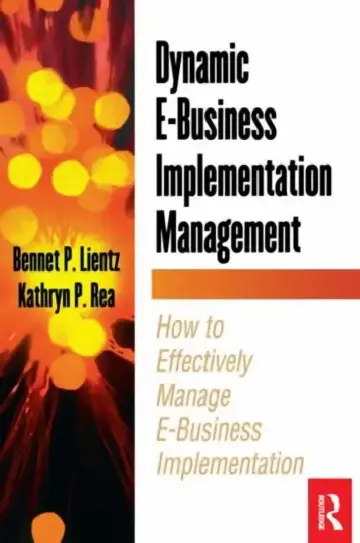 Cover of Dynamic E-Business Implementation Management