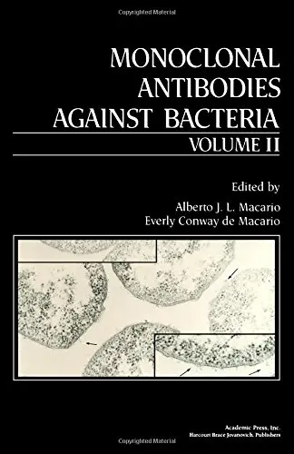 Cover of Monoclonal Antibodies Against Bacteria