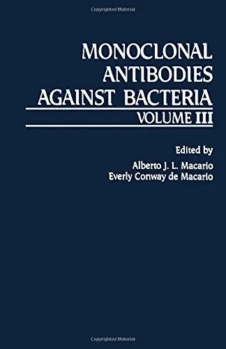Cover of Monoclonal Antibodies Against Bacteria
