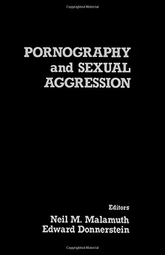 Cover of Pornography and Sexual Aggression