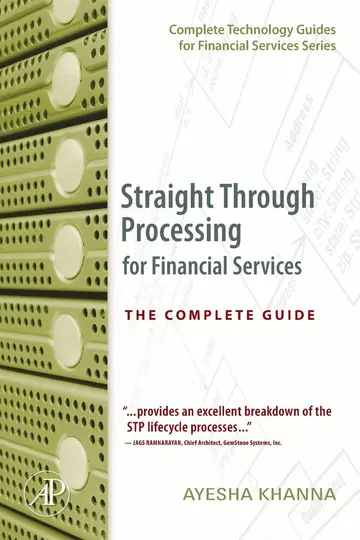 Cover of Straight Through Processing for Financial Services