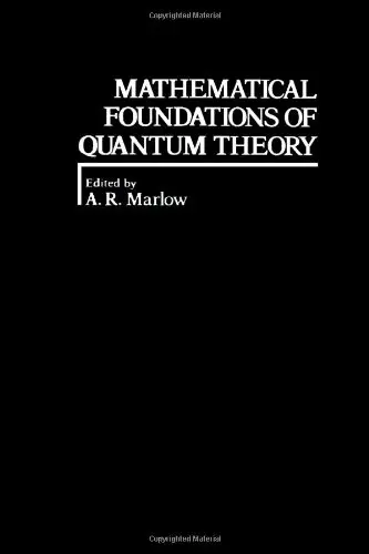 Cover of Mathematical Foundations of Quantum Theory