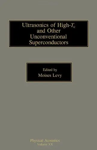 Cover of Ultrasonics of High-T and Other Unconventional Superconductors (v. 20)