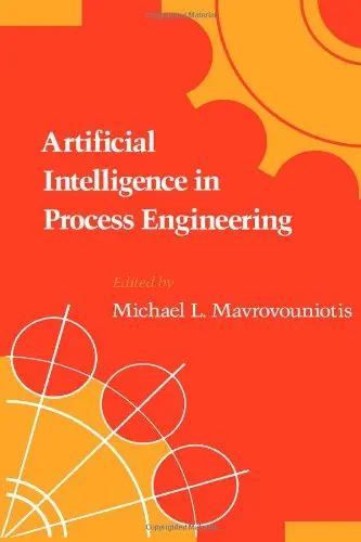 Cover of Artificial Intelligence in Process Engineering