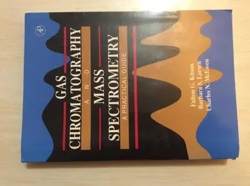 Cover of Gas Chromatography and Mass Spectrometry