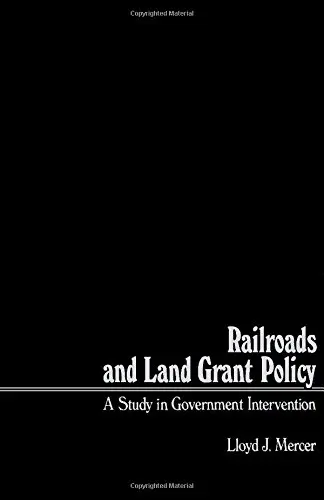 Cover of Railroads and Land Grant Policy