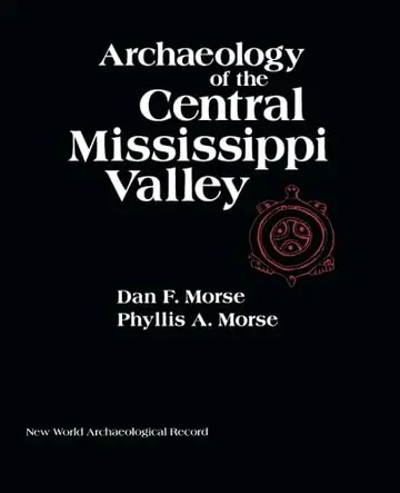 Cover of Morse Archae Mississippi Valley