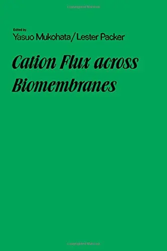 Cover of Cation Flux Across Biomembranes