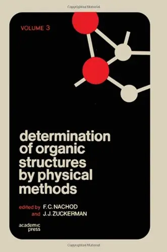 Cover of Determination of Organic Structures by Physical Methods
