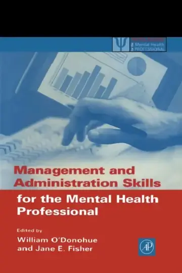 Cover of Management and Administration Skills for the Mental Health Professional