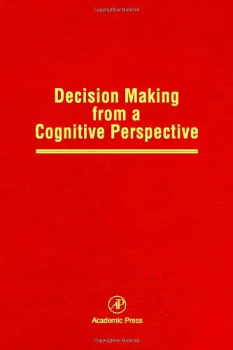 Cover of Decision Making from a Cognitive Perspective (v.32)