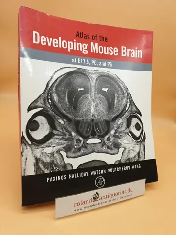 Cover of Atlas of the Developing Mouse Brain at E17.5, P0 and P6