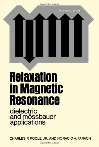 Cover of Relaxation in Magnetic Resonance