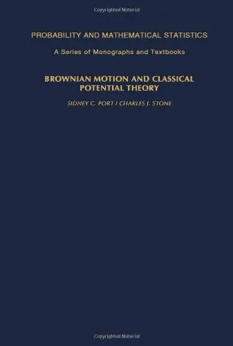Cover of Brownian Motion and Classical Potential Theory