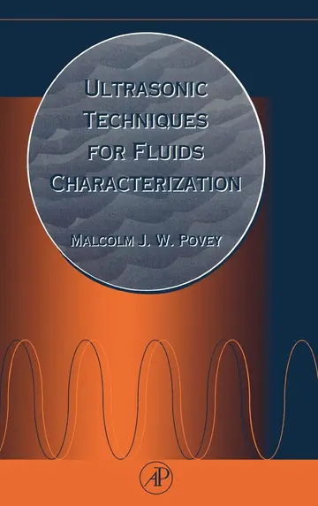 Cover of Ultrasonic Techniques for Fluids Characterization