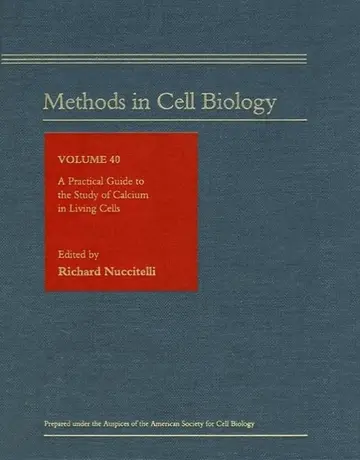 Cover of A Practical Guide to the Study of Calcium in Living Cells