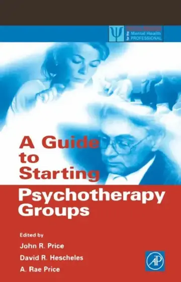 Cover of A Guide to Starting Psychotherapy Groups