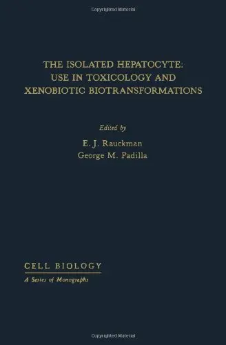 Cover of The Isolated hepatocyte