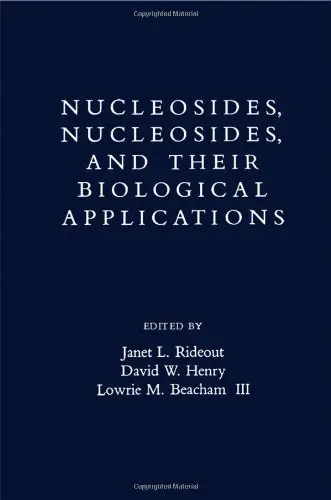 Cover of Nucleosides, Nucleotides and their Biological Applications