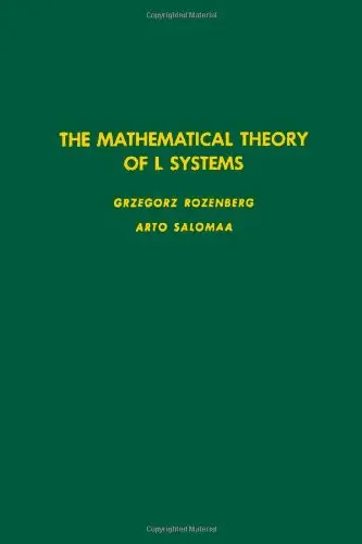 Cover of The Mathematical Theory of L Systems