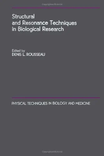 Cover of Structural and Resonance Techniques in Biological Research