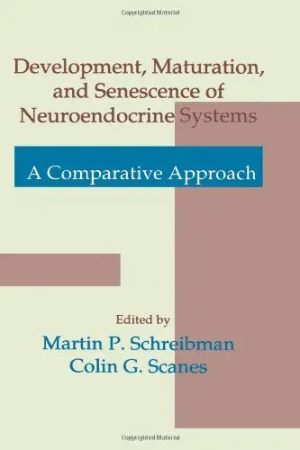 Cover of Development, Maturation and Senescence of Neuroendocrine Systems