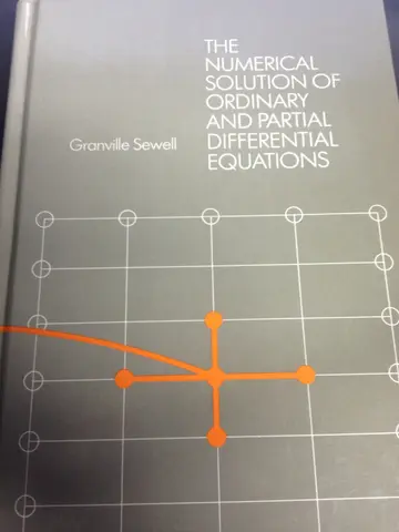 Cover of The Numerical Solution of Ordinary and Partial Differential Equations