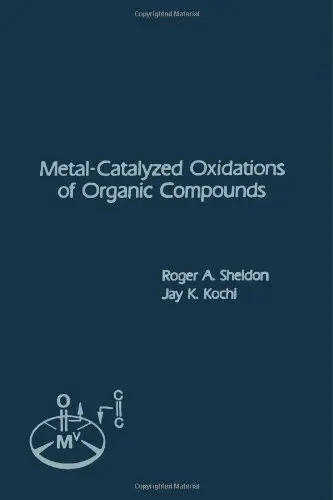 Cover of Metal-Catalyzed Oxidations of Organic Compounds