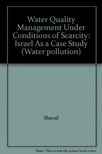 Cover of Water Quality Management Under Conditions of Scarcity